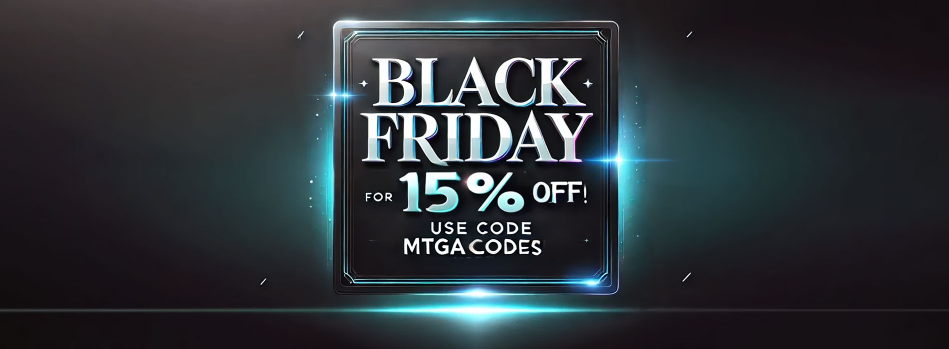 Black Friday Sale MTG Arena Codes